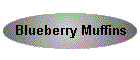 Blueberry Muffins